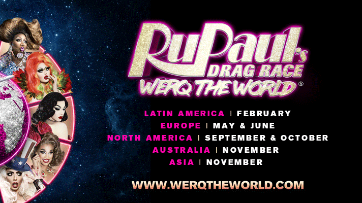 RuPaul's Drag Race WERQ THE WORLD TOUR Comes to North America This Fall