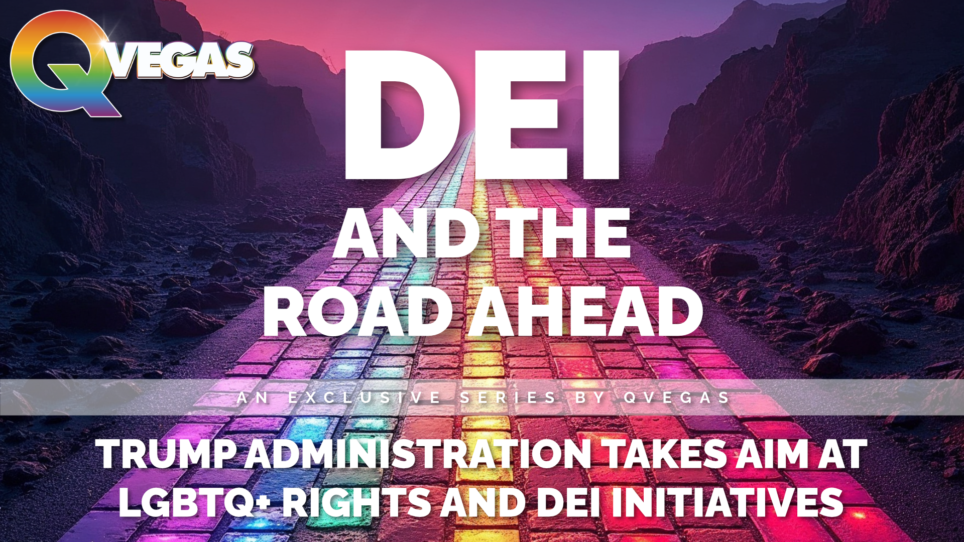 Trump Administration Takes Aim at LGBTQ+ Rights and DEI Initiatives