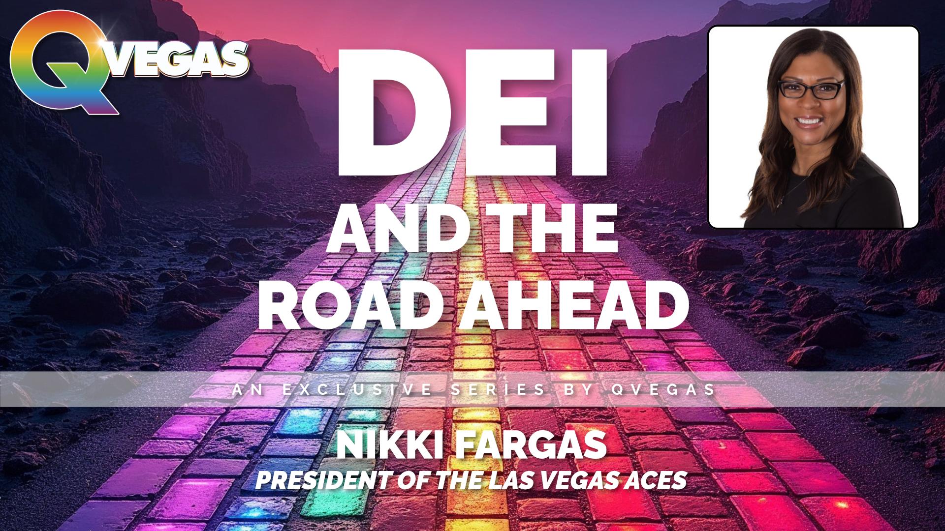 DEI and the Road Ahead - Nikki Fargas, President of the Las Vegas Aces